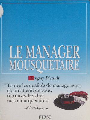 cover image of Le manager mousquetaire